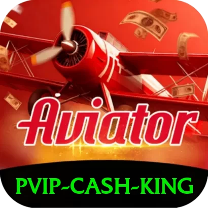 pvip Cash King - pk